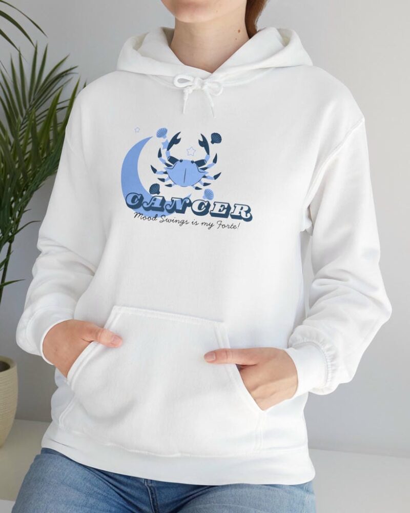 Mood Swings is my forte Cancer Zodiac Hoodie - Unisex